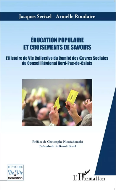 Education populaire et croisements de savoirs - Jacques Serizel - Editions L'Harmattan