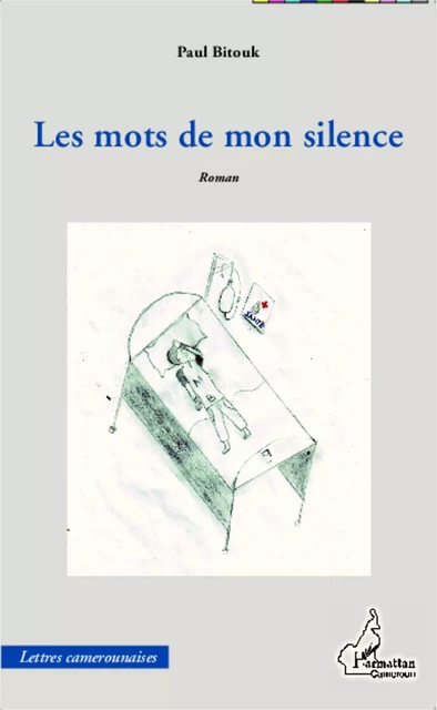 Les mots de mon silence - Paul Bitouk - Harmattan Cameroun