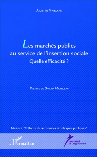 Les marchés publics au service de l'insertion sociale - Juliette Maillard - Editions L'Harmattan