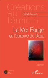 La Mer Rouge ou l'épreuve du Deux