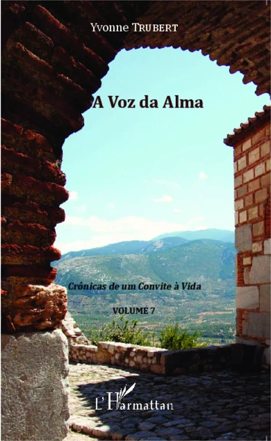 A Voz da Alma - Yvonne Trubert - Editions L'Harmattan