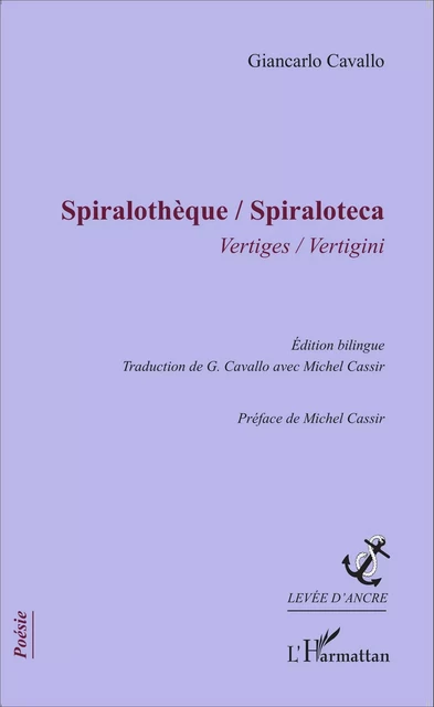 Spiralothèque / Spiraloteca - Giancarlo Cavallo - Editions L'Harmattan