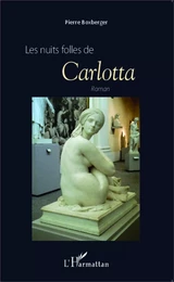 Les nuits folles de Carlotta