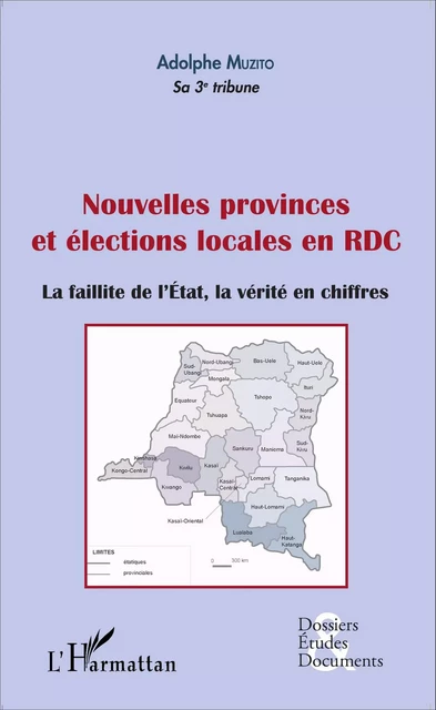 Nouvelles provinces et élections locales en RDC (fascicule broché) - Adolphe Muzito - Editions L'Harmattan