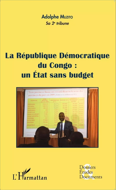 La République Démocratique du Congo : un État sans budget (fascicule broché) - Adolphe Muzito - Editions L'Harmattan