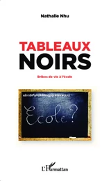 Tableaux noirs