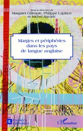 Marges et périphéries dans les pays de langue anglaise