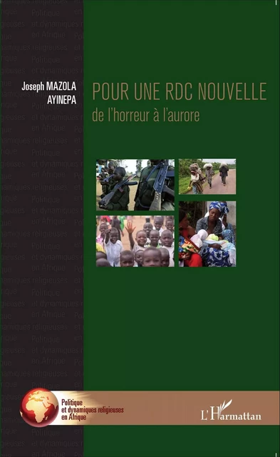 Pour une RDC nouvelle - Joseph Mazola Ayinepa - Editions L'Harmattan