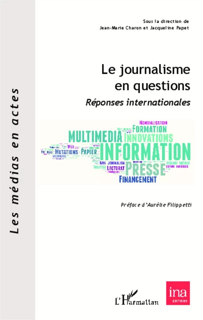 Le journalisme en questions -  - Editions L'Harmattan