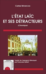 L'état laïc et ses détracteurs