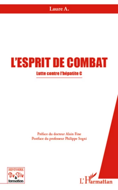 L'esprit de combat - Laure A. - Editions L'Harmattan