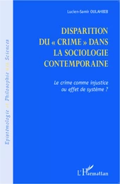 Disparition du crime dans la sociologie contemporaine