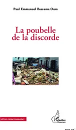 La poubelle de la discorde