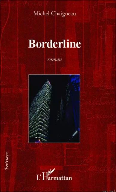 Borderline - Michel Chaigneau - Editions L'Harmattan