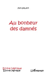 Au bonheur des damnés