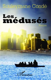 Les médusés