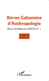 Revue Gabonaise d'Anthropologie