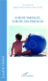 Europe partagée, Europe des partages