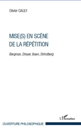 Mise(s) en scène de la répétition