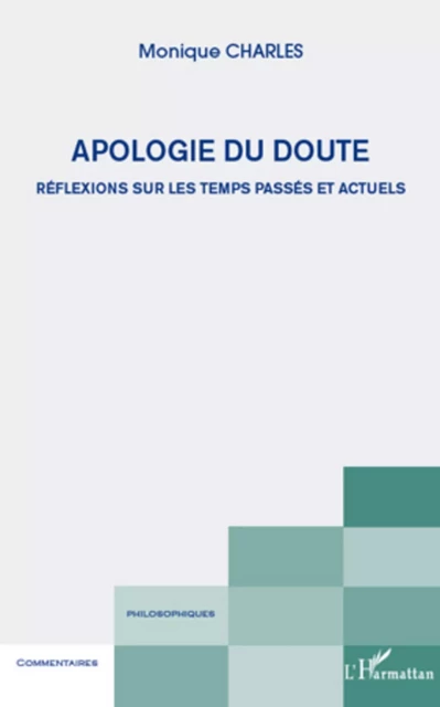 Apologie du doute - Monique Charles-Pichon - Editions L'Harmattan