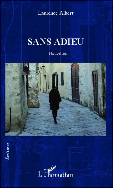 Sans adieu - Laurence Albert - Editions L'Harmattan