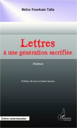 Lettres à une génération sacrifiée