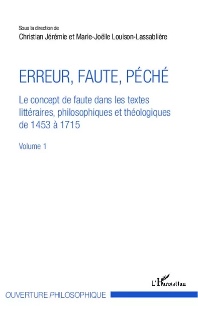 Erreur, faute, péché (Volume 1) - Marie-Joëlle Louison-Lassablière, Christian Jérémie - Editions L'Harmattan