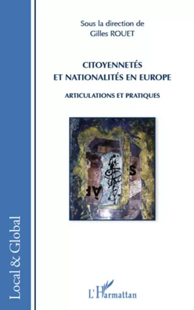 Citoyennetés et nationalités en Europe - Gilles Rouet - Editions L'Harmattan