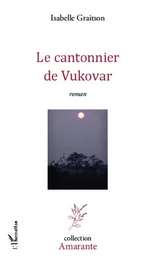 Le cantonnier de Vukovar