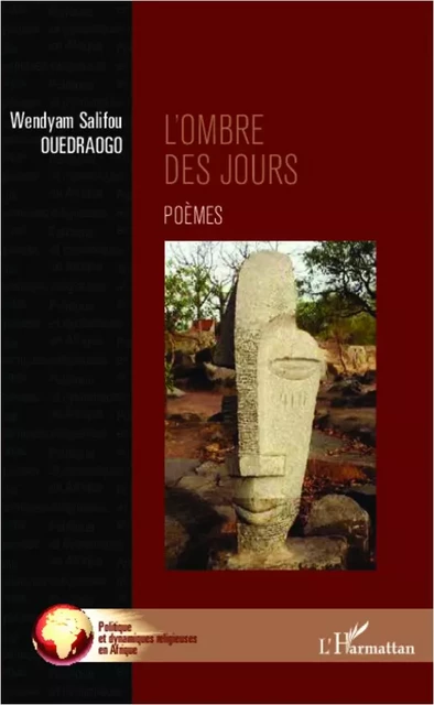 L'ombre des jours - Wendyam Salifou Ouédraogo - Editions L'Harmattan