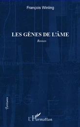 Les gènes de l'âme