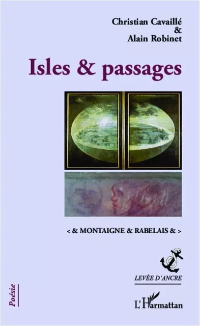 Isles & passages - Christian Cavaillé,  Robinet alain - Editions L'Harmattan