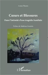 Coeurs et blessures