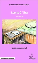 Lettre à Tita volume 2