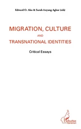 Migration, culture and transnational identities