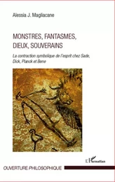 Monstres, fantasmes, dieux, souverains