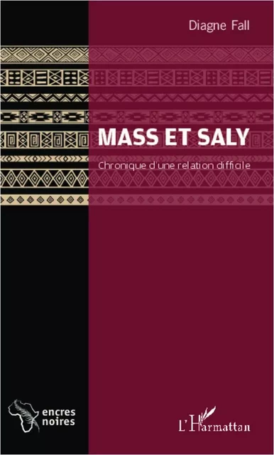 Mass et Saly - Diagne Fall - Editions L'Harmattan