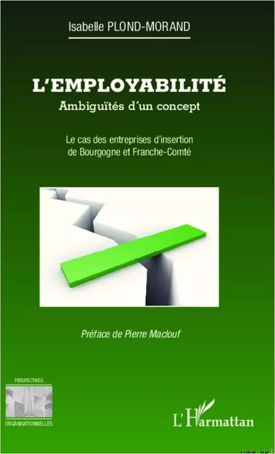 L'employabilité : ambiguïtés d'un concept - Isabelle Plond Morand - Editions L'Harmattan