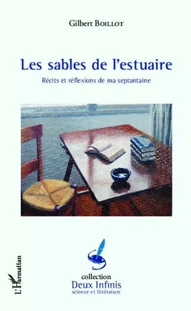 Les sables de l'estuaire - Gilbert Boillot - Editions L'Harmattan