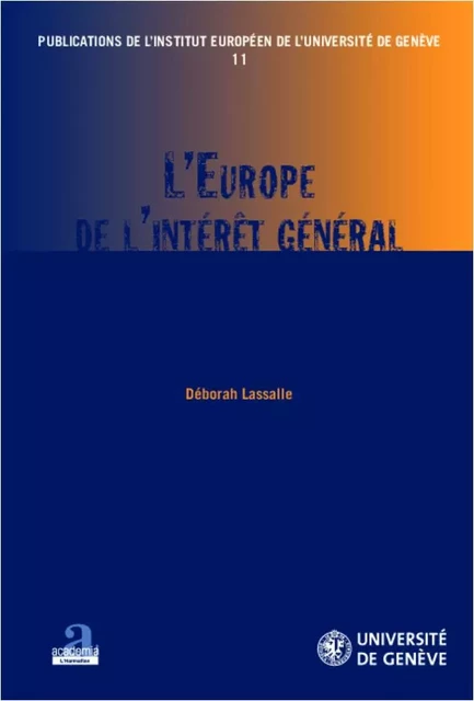 L'Europe de l'intérêt général - Déborah Lassalle - Academia