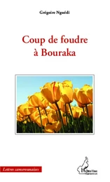 Coup de foudre à Bouraka