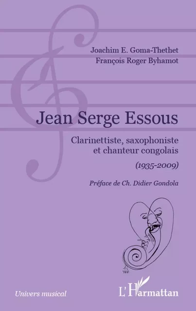 Jean Serge Essous - François Roger Byhamot, Joachim E. Goma-Thethet - Editions L'Harmattan