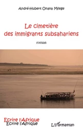 Le cimetière des immigrants subsahariens