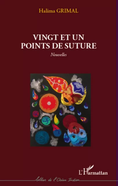 Vingt et un points de suture - Halima GRIMAL - Editions L'Harmattan