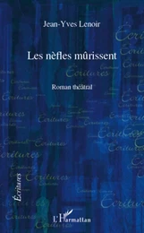 Les nèfles mûrissent