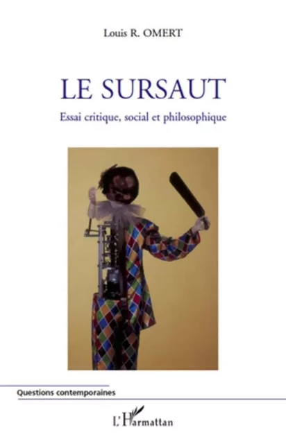 Le sursaut - Louis R. Omert - Editions L'Harmattan