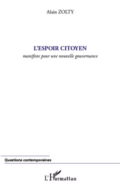 L'espoir citoyen - Alain Zolty - Editions L'Harmattan