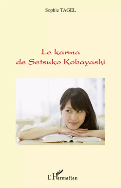 Le karma de Setsuko Kobayashi - Sophie Tagel - Editions L'Harmattan