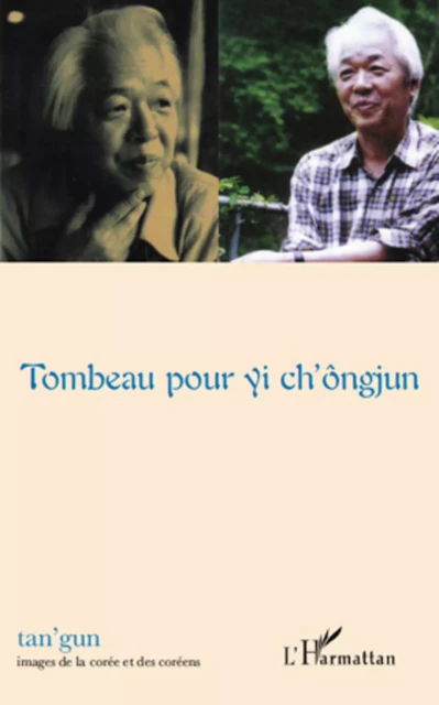 Tombeau pour yi ch'ôngjun - Patrick Maurus - Editions L'Harmattan