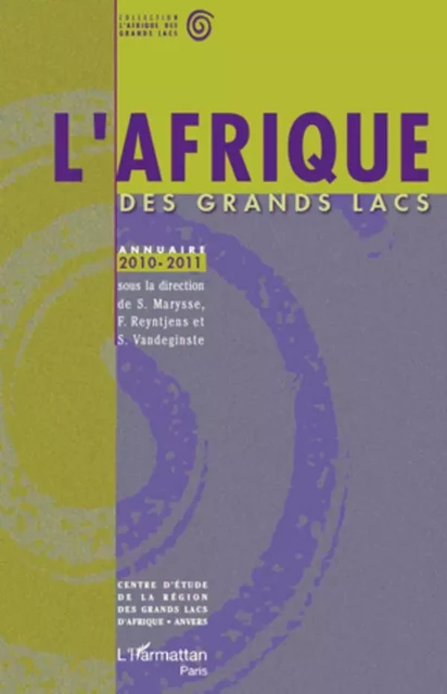 L'Afrique des Grands Lacs -  Reyntjens filip - Editions L'Harmattan